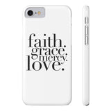 Faith, Grace, Mercy, Love Phone Case in White Phone Case - HIS Apparel™