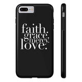 Faith, Grace, Mercy, Love Phone Case in Black Phone Case - HIS Apparel™
