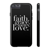 Faith, Grace, Mercy, Love Phone Case in Black Phone Case - HIS Apparel™