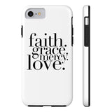 Faith, Grace, Mercy, Love Phone Case in White Phone Case - HIS Apparel™