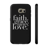 Faith, Grace, Mercy, Love Phone Case in Black Phone Case - HIS Apparel™